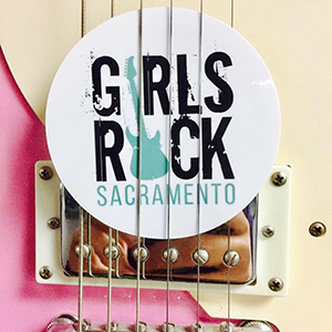 Girls Rock Sacramento